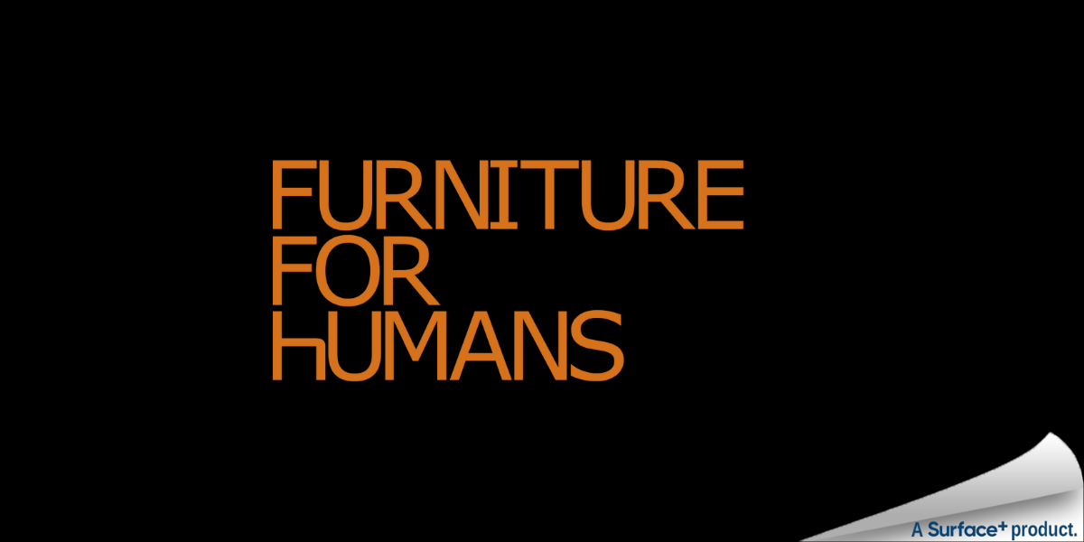 Furniture for Humans